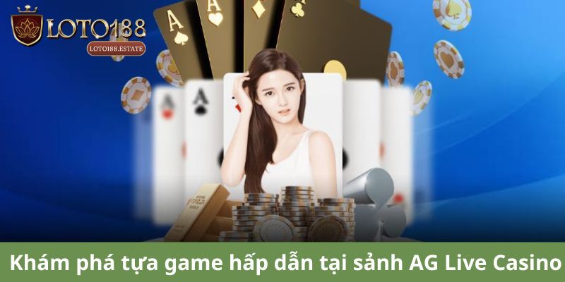 Điểm danh top 3 game hot tại Asia Gaming Casino